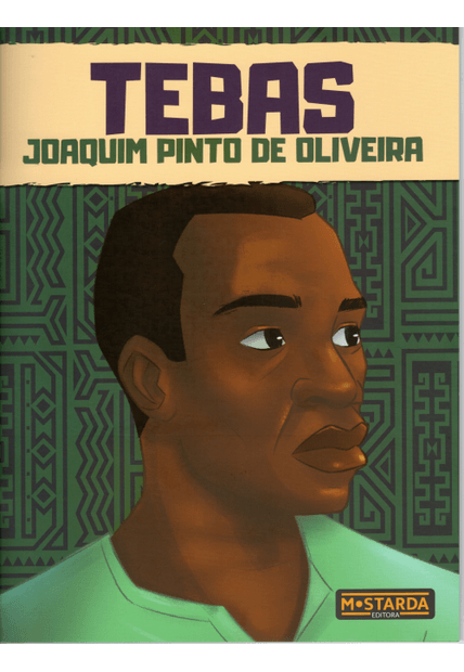 Tebas - Joaquim Pinto de Oliveira