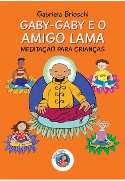 Gaby-Gaby e o Amigo Lama - Meditação para Crianças