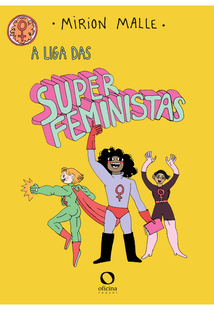 A Liga das Superfeministas