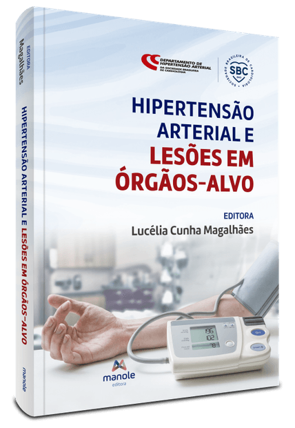 Hipertensão Arterial e Lesões em Órgãos-Alvo