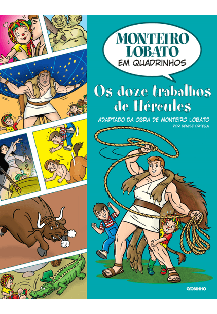 Monteiro Lobato em Quadrinhos - os Doze Trabalhos de Hércules
