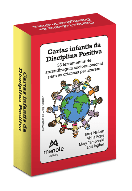Cartas Infantis da Disciplina Positiva: 33 Ferramentas de Aprendizagem Socioemocional para as Crianças Praticarem