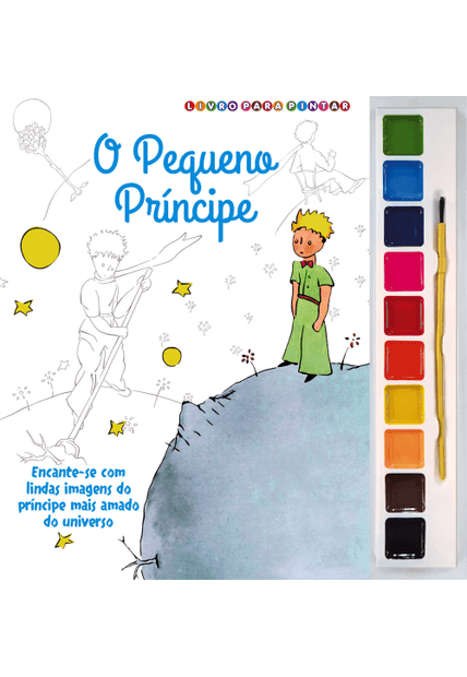 O Pequeno Príncipe Livro para Pintar com Aquarela