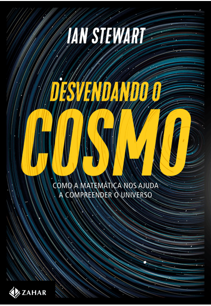 Desvendando o Cosmo: Como a Matemática nos Ajuda a Compreender o Universo