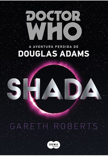 Doctor Who: Shada: a Aventura Perdida de Douglas Adams