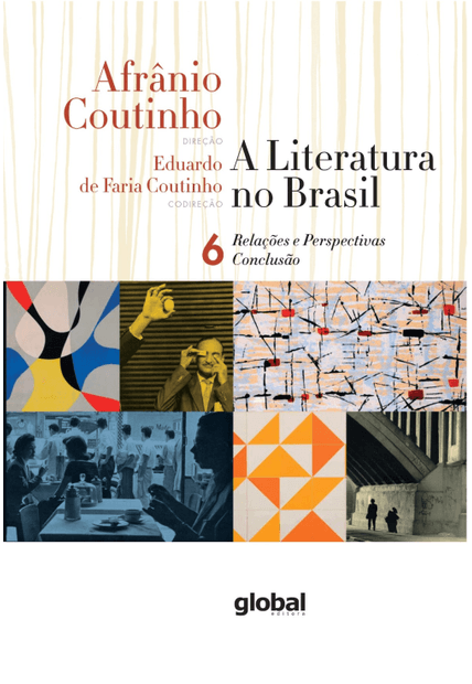 A Literatura no Brasil - Relações e Perspectivas - Conclusão: Volume Vi