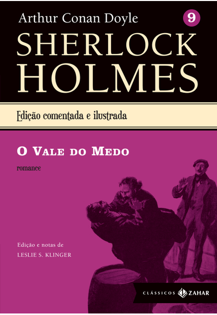 O Vale do Medo: Sherlock Holmes – Vol. 9 (Romance)