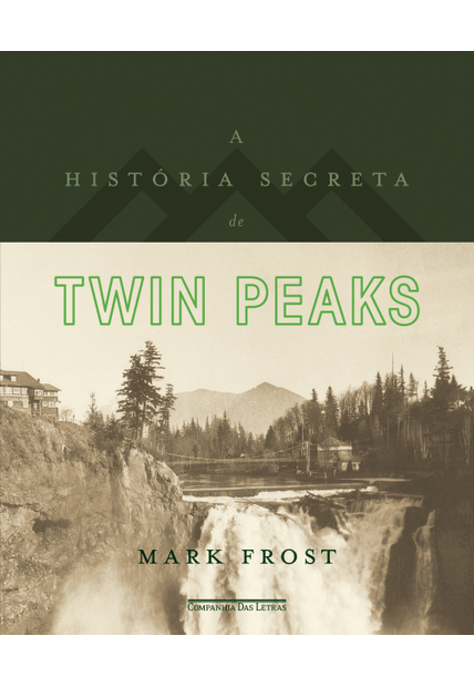 A História Secreta de Twin Peaks