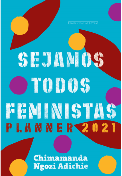Sejamos Todos Feministas: Planner 2021