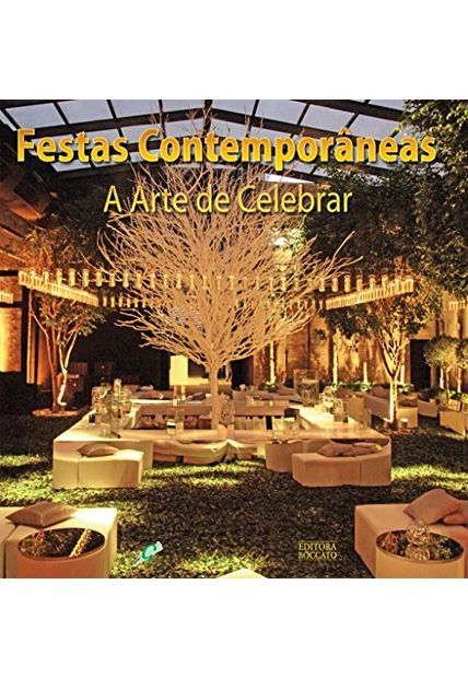 Festas Contemporâneas: a Arte de Celebrar