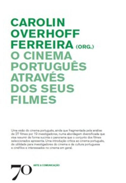 O Cinema Português Através dos Seus Filmes