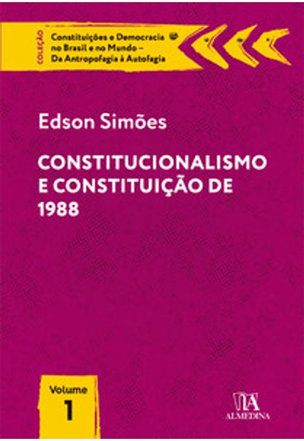 Constitucionalismo e Constituição de 1988