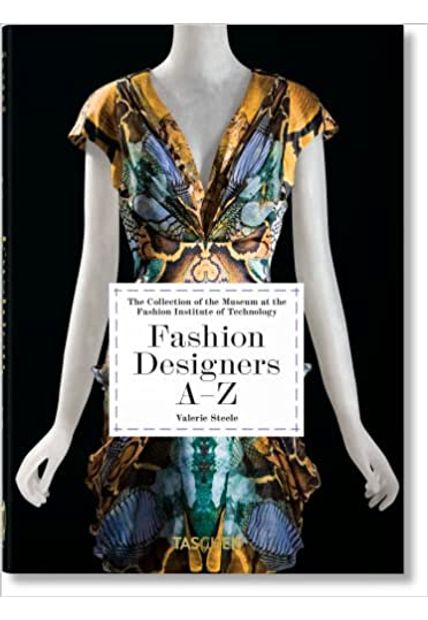Fashion Designers A–Z. 40Th Ed.