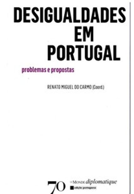 Desigualdades em Portugal: Problemas e Propostas