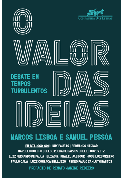 O Valor das Ideias: Debate em Tempos Turbulentos