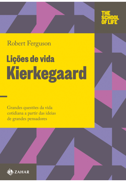 Lições de Vida: Kierkegaard