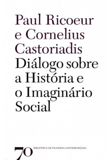 Diálogo sobre a História e o Imaginário Social