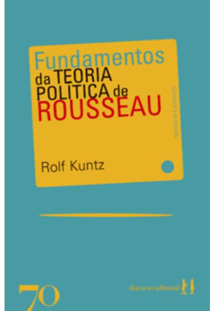 Fundamentos da Teoria Política de Rosseau