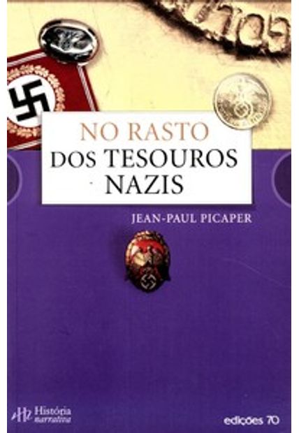 No Rasto dos Tesouros Nazis