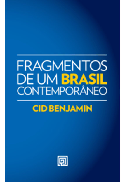 Fragmentos de Um Brasil Contemporâneo