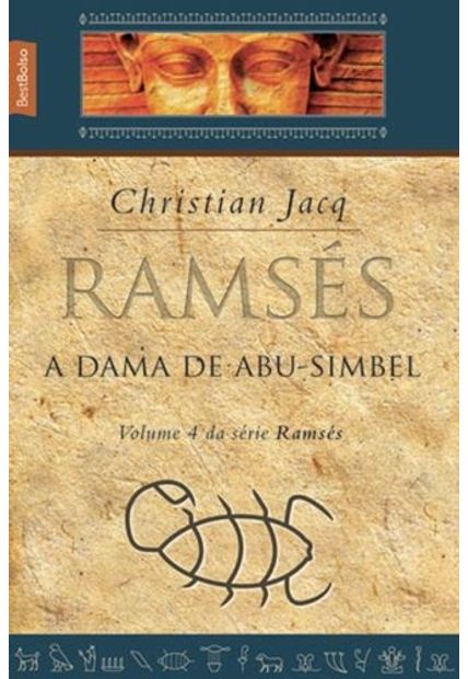 Ramsés: a Dama de Abu-Simbel (Vol. 4 - Edição de Bolso)