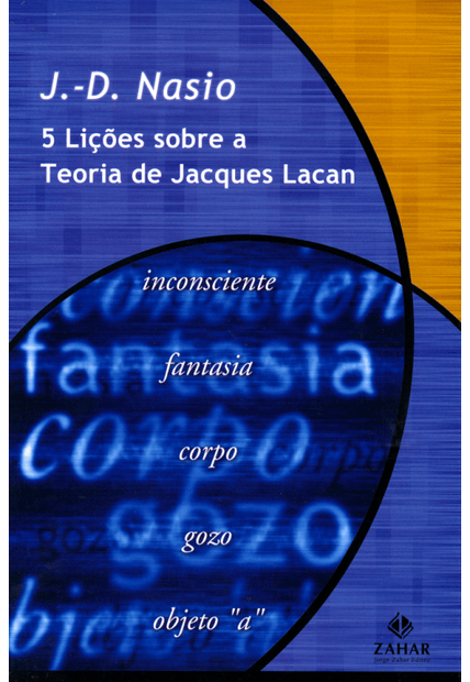 Cinco Lições sobre a Teoria de Jacques Lacan