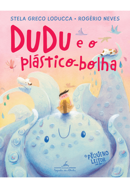 Dudu e o Plástico-Bolha (Nova Edição)
