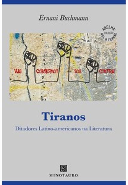 Tiranos: Ditadores Latino-Americanos na Literatura