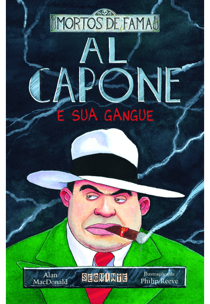 Al Capone e Sua Gangue