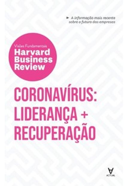 Coronavírus: Liderança e Recuperação