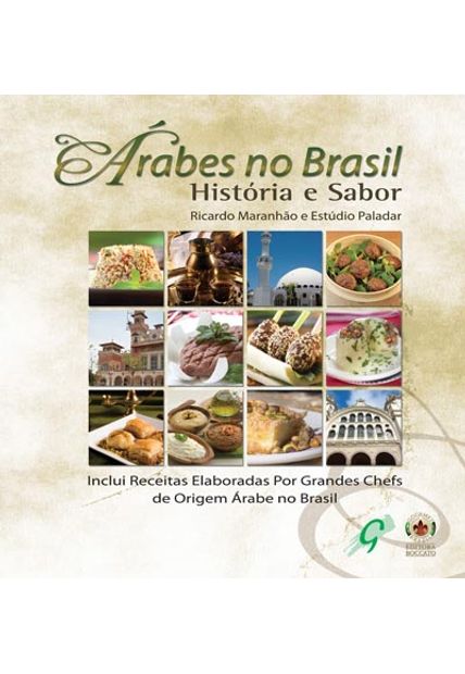 Árabes no Brasil: História e Sabor
