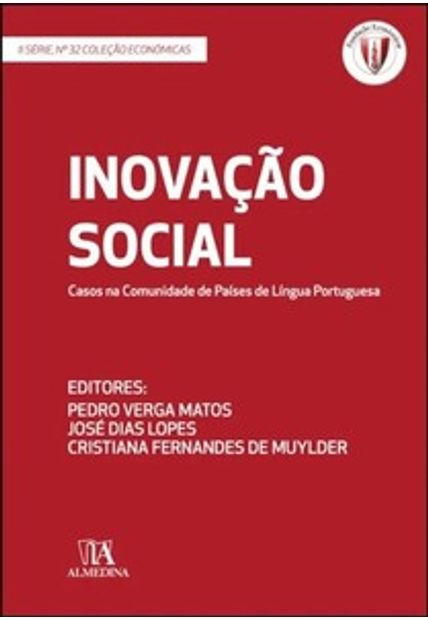 Inovação Social: Casos na Comunidade de Países de Língua Portuguesa