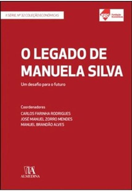 O Legado de Manuela Silva: Um Desafio para o Futuro