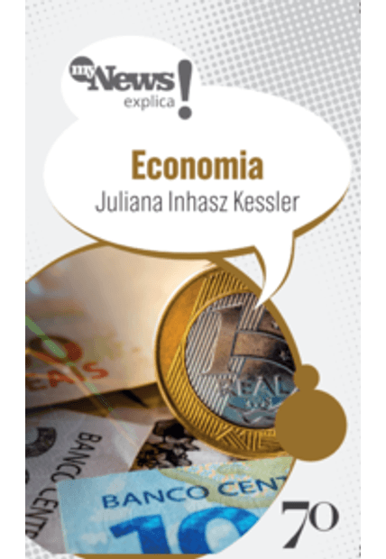Mynews Explica - Economia