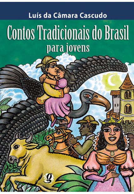 Contos Tradicionais do Brasil: para Jovens