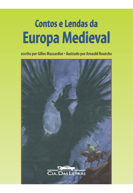 Contos e Lendas da Europa Medieval