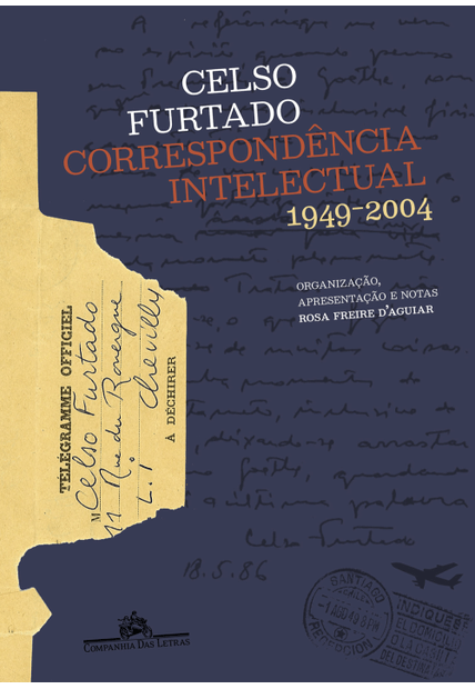 Correspondência Intelectual: 1949-2004