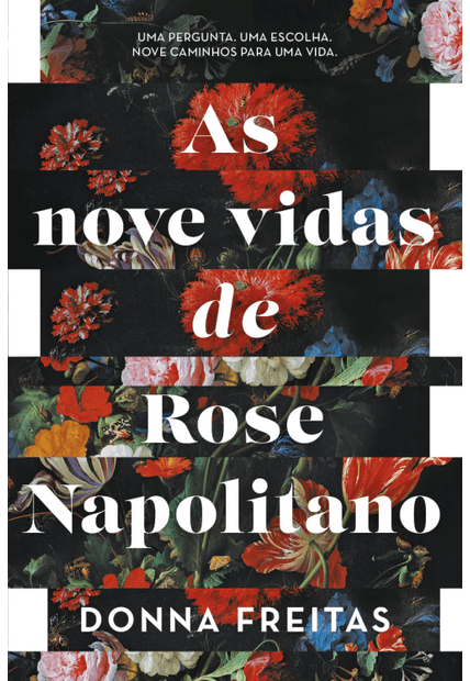 As Nove Vidas de Rose Napolitano