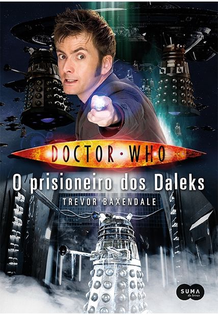 Doctor Who: o Prisioneiro dos Daleks