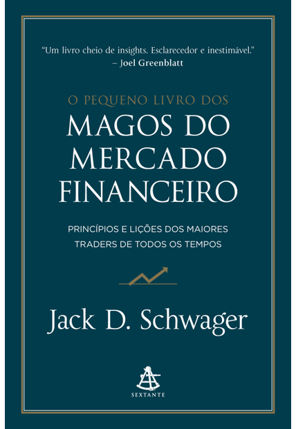 O Pequeno Livro dos Magos do Mercado Financeiro