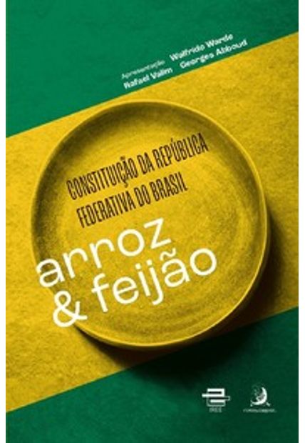 Constituição da República Federativa do Brasil: Arroz & Feijão