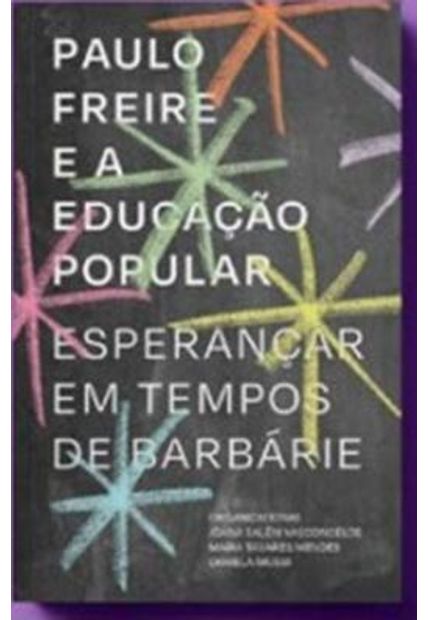 Paulo Freire e a Educação Popular