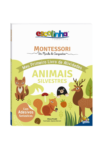 Montessori Meu Primeiro Livro de Atividades: Animais (Escolinha)