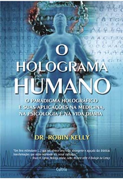 O Holograma Humano