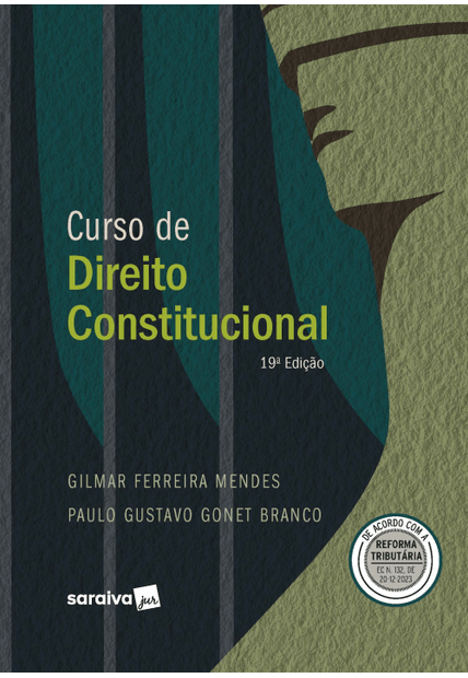 Curso de Direito Constitucional - Série Idp - 19ª Edição 2024