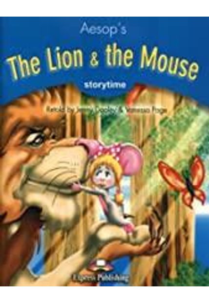 Lion & The Mouse, The The Lion & The Mouse