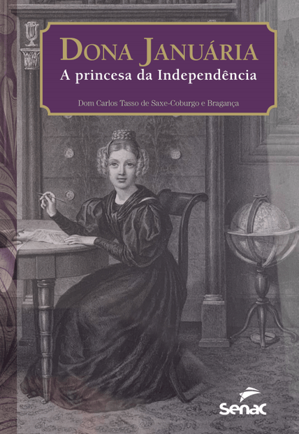 Dona Januária, a Princesa da Independência: o Conde D’Áquila em Desavença com D. Pedro Ii e a Luta contra Garibaldi