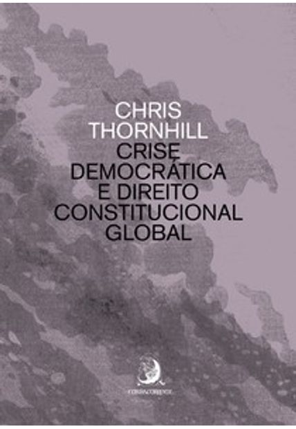 Crise Democrática e Direito Constitucional Global