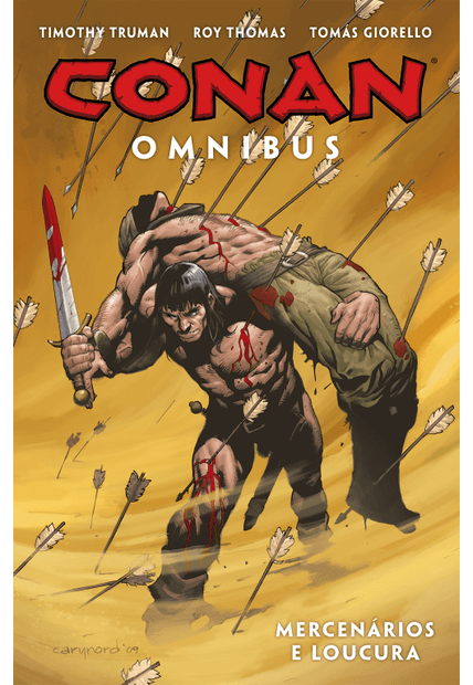 Conan Omnibus Vol. 4: Mercenários e Loucura