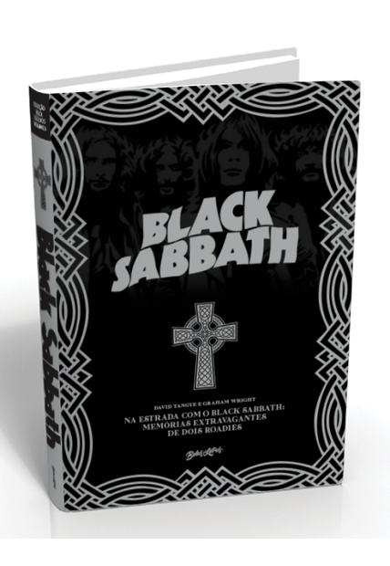 Na Estrada com o Black Sabbath: Memórias Extravagantes de Dois Roadies